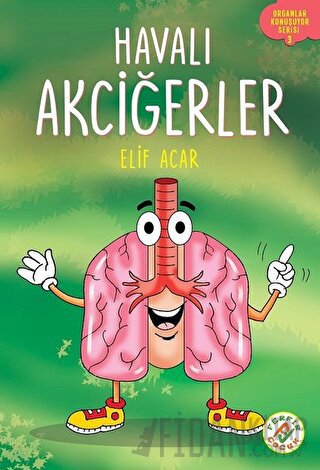 Havalı Akciğerler - Organlar Konuşuyor Serisi 3