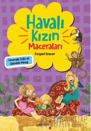 Havalı Kızın Maceraları - Limonata Gölü ve Şişedeki Mesaj