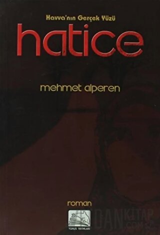 Havva'nın Gerçek Yüzü Hatice