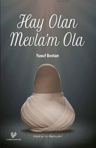 Hay Olan Mevla’m Ola