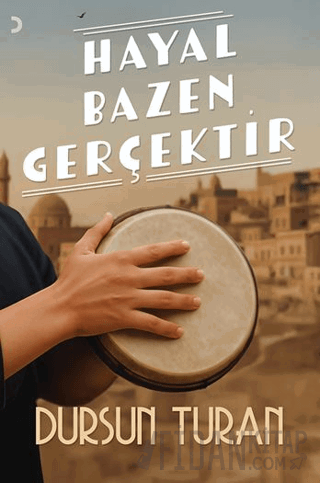 Hayal Bazen Gerçektir
