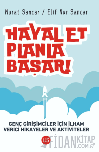 Hayal Et, Planla, Başar!