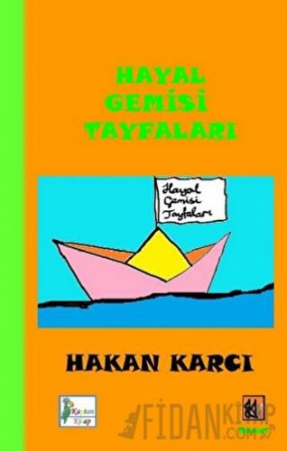 Hayal Gemisi Tayfaları