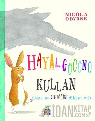 Hayal Gücünü Kullan Nicola O'Byrne