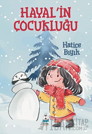 Hayal’in Çocukluğu