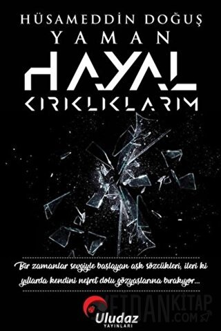 Hayal Kırıklıklarım