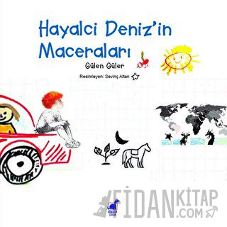 Hayalci Deniz'in Maceraları