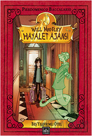 Hayalet Ajansı - Beş Yıldırımlı Otel (Ciltli) Pierdomenico Baccalario