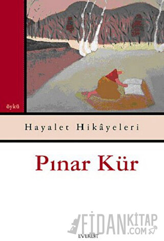 Hayalet Hikayeleri Pınar Kür