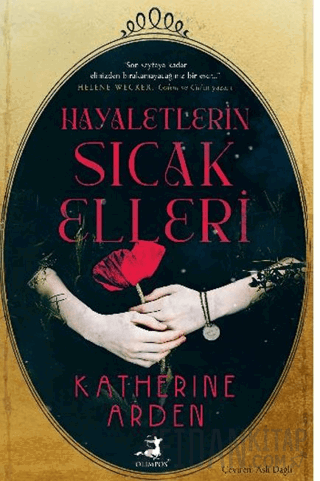 Hayaletin Sıcak Elleri Katherine Arden