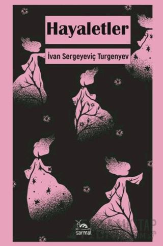 Hayaletler İvan Sergeyeviç Turgenyev