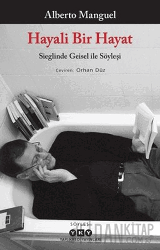 Hayali Bir Hayat - Sieglinde Geisel İle Söyleşi