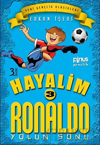 Hayalim Ronaldo 3 - Yolun Sonu