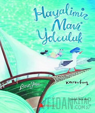 Hayalimiz Mavi Yolculuk