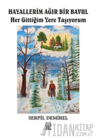 Hayallerim Ağır Bir Bavul
