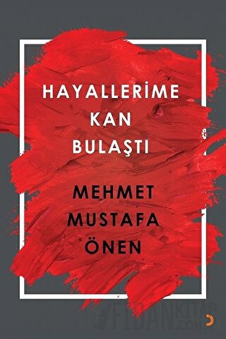 Hayallerime Kan Bulaştı