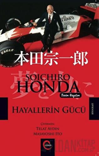 Hayallerin Gücü Soichiro Honda