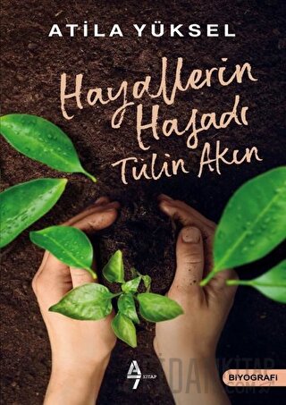 Hayallerin Hasadı - Tülin Akın
