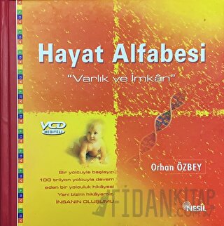 Hayat Alfabesi Varlık ve İmkan (Ciltli)