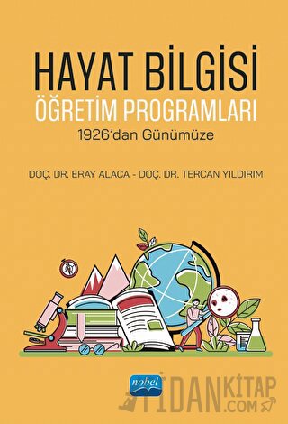 Hayat Bilgisi Öğretim Programları - 1926’dan Günümüze