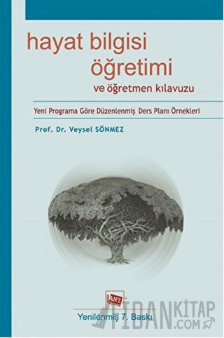 Hayat Bilgisi Öğretimi ve Öğretmen Kılavuzu