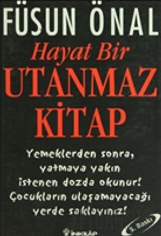 Hayat Bir Utanmaz Kitap