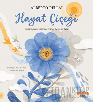 Hayat Çiçeği Alberto Pellai