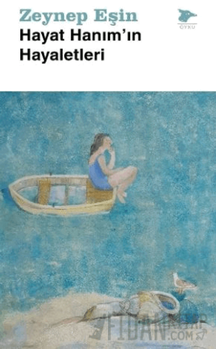 Hayat Hanım’ın Hayaletleri