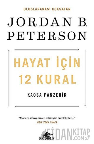 Hayat İçin 12 Kural: Kaosa Panzehir