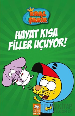 Hayat Kısa Filler Uçuyor - Kral Şakir 4 (Ciltli)
