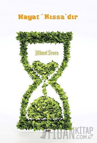 Hayat Kıssa'dır