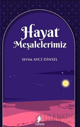 Hayat Meşalelerimiz