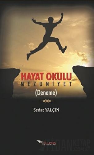 Hayat Okulu Sedat Yalçın