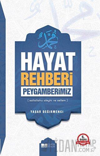 Hayat Rehberi Peygamberimiz
