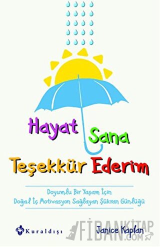 Hayat Sana Teşekkür Ederim Janice Kaplan