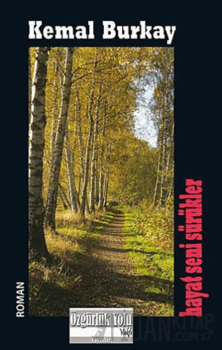 Hayat Seni Sürükler