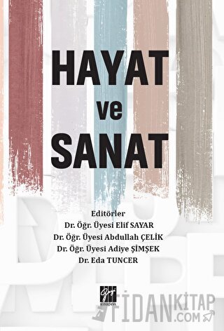 Hayat ve Sanat