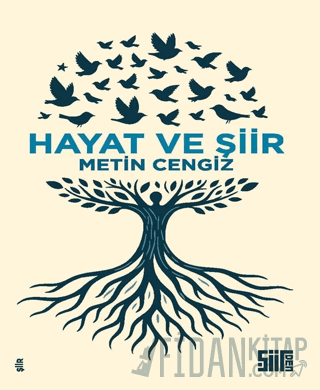 Hayat ve Şiir Metin Cengiz