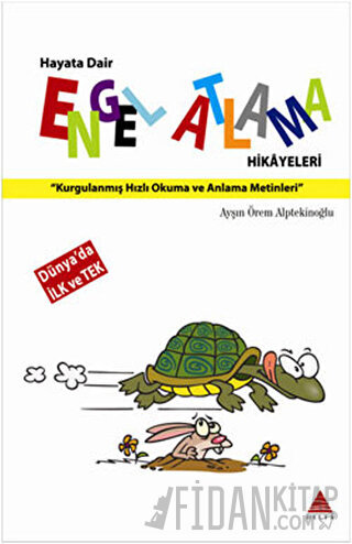 Hayata Dair Engel Atlama Hikayeleri