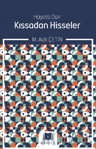 Hayata Dair Kıssadan Hisseler