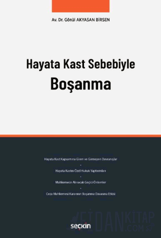 Hayata Kast Sebebiyle Boşanma