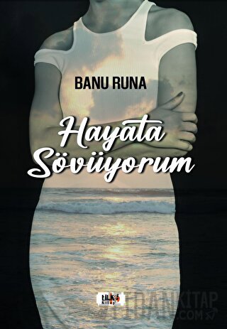 Hayata Sövüyorum