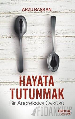 Hayata Tutunmak