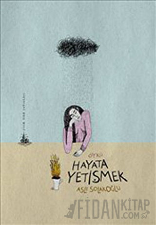 Hayata Yetişmek
