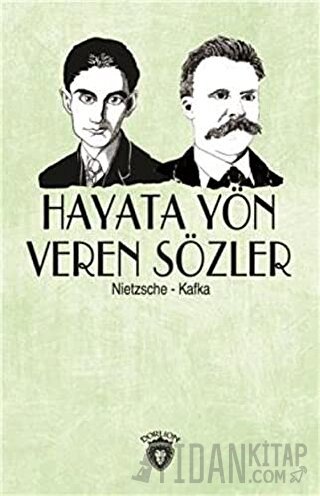 Hayata Yön Veren Sözler