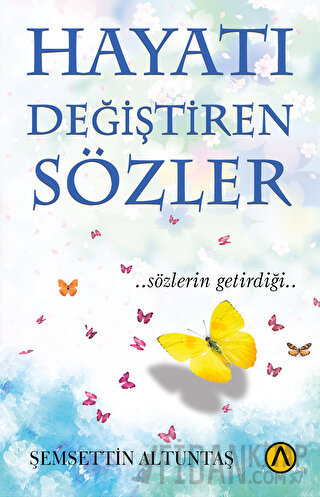 Hayatı Değiştiren Sözler