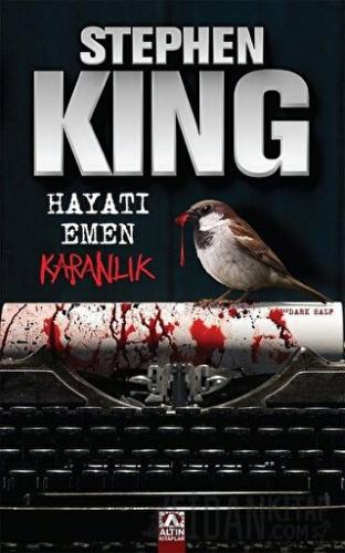 Hayatı Emen Karanlık Stephen King