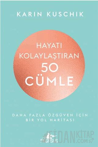 Hayatı Kolaylaştıran 50 Cümle