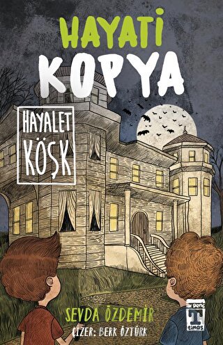 Hayati Kopya - Hayalet Köşk