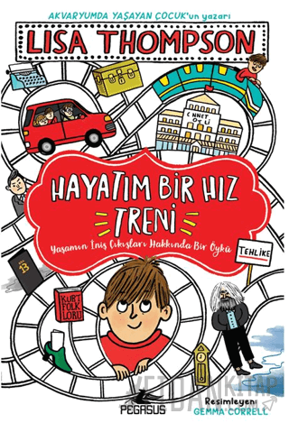 Hayatım Bir Hız Treni Lisa Thompson